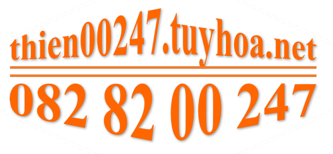 TuyHoa.Net – Thien00247 – 082.82.00.247